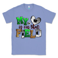 Colony Blue my heart is on that field soccer Classic Tee - Zillion Design Studio