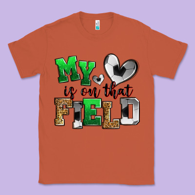My Heart Is On That Field Soccer Classic Tee Designed By Zillion Design Studio