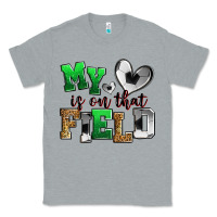 Heather Grey my heart is on that field soccer Classic Tee - Zillion Design Studio