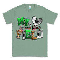 Sage my heart is on that field soccer Classic Tee - Zillion Design Studio