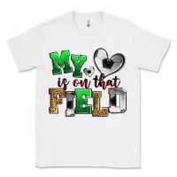 White my heart is on that field soccer Classic Tee - Zillion Design Studio