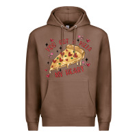 Chestnut you got a pizza my heart Premium Hoodie - MaliasSmallBusiness