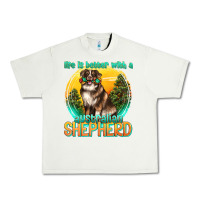 Pistachio life is better with a australian shepherd Urban Heavy Tee - texasbilliewilder