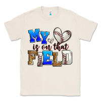 Natural my heart is on that field baseball Classic Tee - Zillion Design Studio