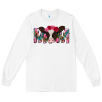 White mom with cow mothers day Long Sleeve Tee - texasbilliewilder