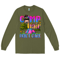 Army Green camp hair don't care Long Sleeve Tee - Zillion Design Studio