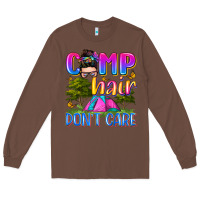 Chestnut camp hair don't care Long Sleeve Tee - Zillion Design Studio