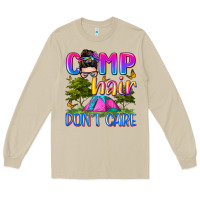 Camp Hair Don't Care Long Sleeve Tee | Teevron