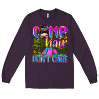 Plum camp hair don't care Long Sleeve Tee - Zillion Design Studio