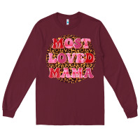 Burgundy most loved mama Long Sleeve Tee - texasbilliewilder