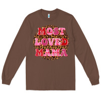 Chestnut most loved mama Long Sleeve Tee - texasbilliewilder