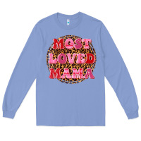 Colony Blue most loved mama Long Sleeve Tee - texasbilliewilder