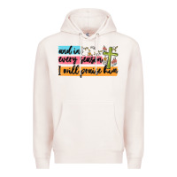 Pale Pink and in every season i will praise him Premium Hoodie - MaliasSmallBusiness
