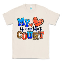 Natural my heart is on that court basketball Classic Tee - Zillion Design Studio