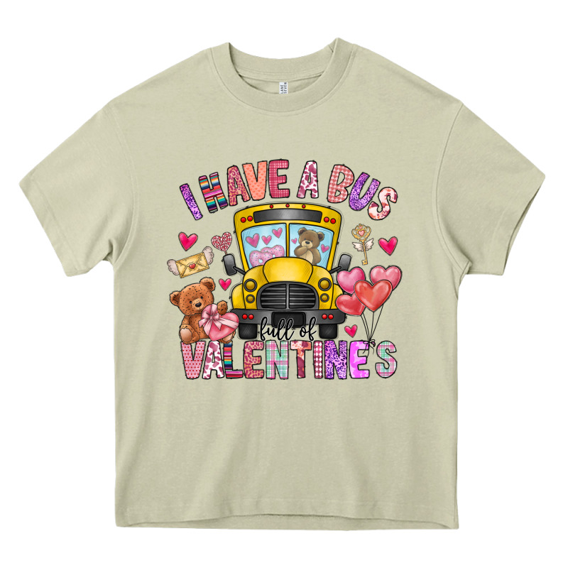 I Have A Bus Full Of Valentines Heavy Core Tee by CowhideDigitalArt | Teevron