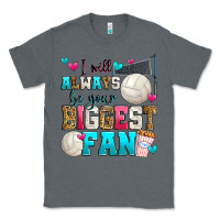 Charcoal Heather i will always be your biggest fan volleyball Classic Tee - Zillion Design Studio