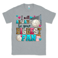 Heather Grey i will always be your biggest fan volleyball Classic Tee - Zillion Design Studio