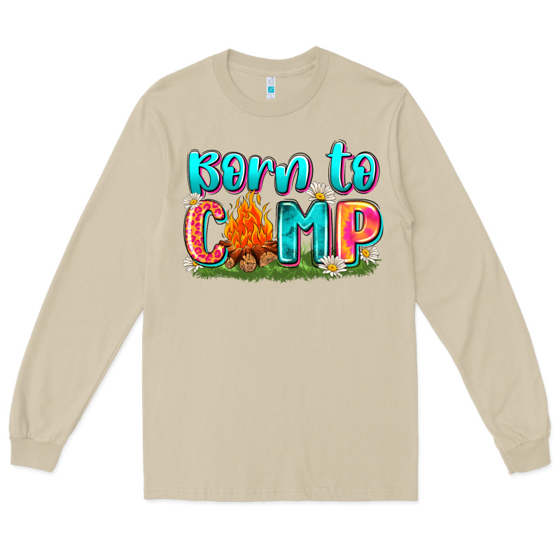 Born To Camp Long Sleeve Tee by Zillion Design Studio | Teevron