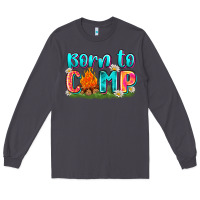 Smoke born to camp Long Sleeve Tee - Zillion Design Studio
