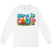 White born to camp Long Sleeve Tee - Zillion Design Studio