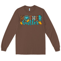 Chestnut mother hustler Long Sleeve Tee - texasbilliewilder