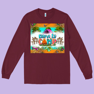 Born To Camp Long Sleeve Tee Designed By Zillion Design Studio