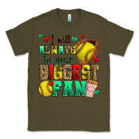 Army Green i will always be your biggest fan softball Classic Tee - Zillion Design Studio