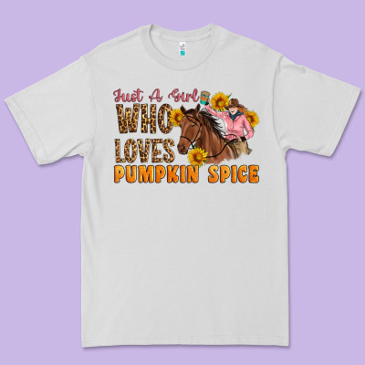 Just A Girl Who Loves Pumpkin Spice Cowgirl Premium Tee Designed By Artiststas