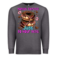 Charcoal Heather donut stress just do your best Premium Sweatshirt - AdoDesignShop