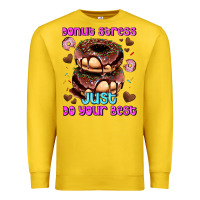 Lemon donut stress just do your best Premium Sweatshirt - AdoDesignShop