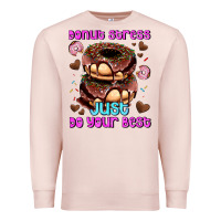 Pale Pink donut stress just do your best Premium Sweatshirt - AdoDesignShop