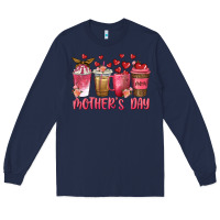 Navy mothers day coffee cups Long Sleeve Tee - texasbilliewilder