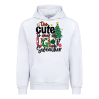 White too cute to wear ugly  christmas Urban Hoodie - MaliasSmallBusiness