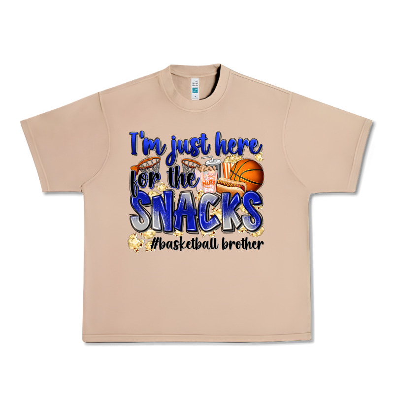 I'm Just Here For The Snacks #basketball Brother Urban Heavy Tee by Zillion Design Studio | Teevron