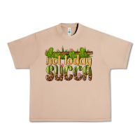 Burro not today succa Urban Heavy Tee - texasbilliewilder