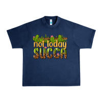 Navy not today succa Urban Heavy Tee - texasbilliewilder