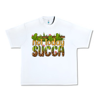 White not today succa Urban Heavy Tee - texasbilliewilder