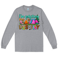 Heather Grey i'm fulfilling my destiny Long Sleeve Tee - Zillion Design Studio