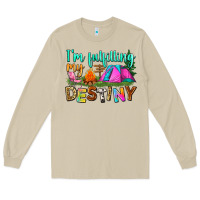 I'm Fulfilling My Destiny Long Sleeve Tee | Teevron