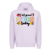 Lilac y'all gonna learn today Premium Hoodie - MaliasSmallBusiness