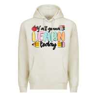 Oatmeal Heather y'all gonna learn today Premium Hoodie - MaliasSmallBusiness