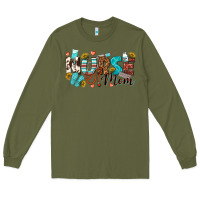Army Green nurse mom Long Sleeve Tee - texasbilliewilder