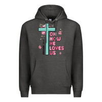 Charcoal Heather oh how he loves us ephesians 2 4 8 Premium Hoodie - MaliasSmallBusiness