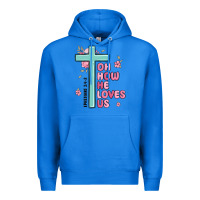 True Royal oh how he loves us ephesians 2 4 8 Premium Hoodie - MaliasSmallBusiness