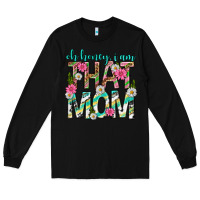 Black oh honey i am that mom mothers day Long Sleeve Tee - texasbilliewilder