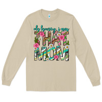 Mushroom oh honey i am that mom mothers day Long Sleeve Tee - texasbilliewilder