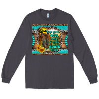 Smoke keep your soul clean and your boots dirty Long Sleeve Tee - RanaPortraitStore