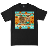 Black just a girl who loves pumpkin spice tumbler Premium Tee - Artiststas