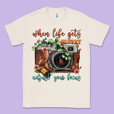 When Life Gets Blurry Adjust Your Focus Vintage Camera Classic Tee Designed By Fadigitalartstudio