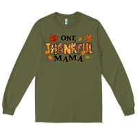 Army Green one thankful mama Long Sleeve Tee - texasbilliewilder